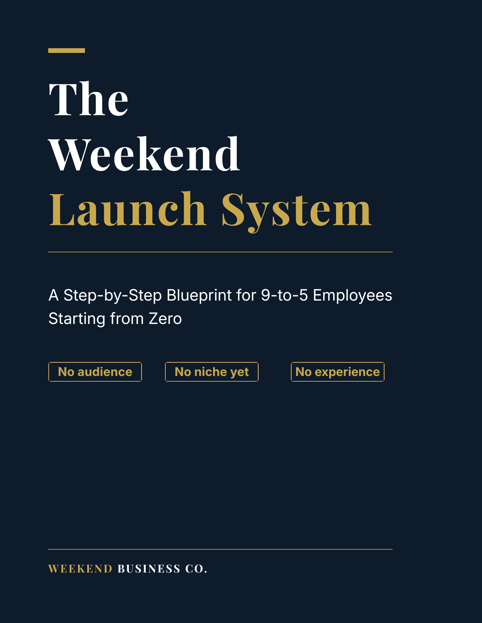 The Weekend Launch System — navy cover, step-by-step blueprint for 9-to-5 employees starting from zero